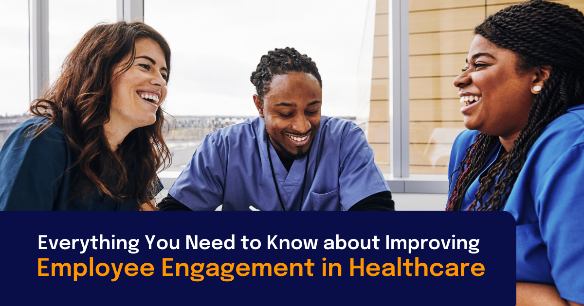 Employee engagement in healthcare image featuring healthcare workers