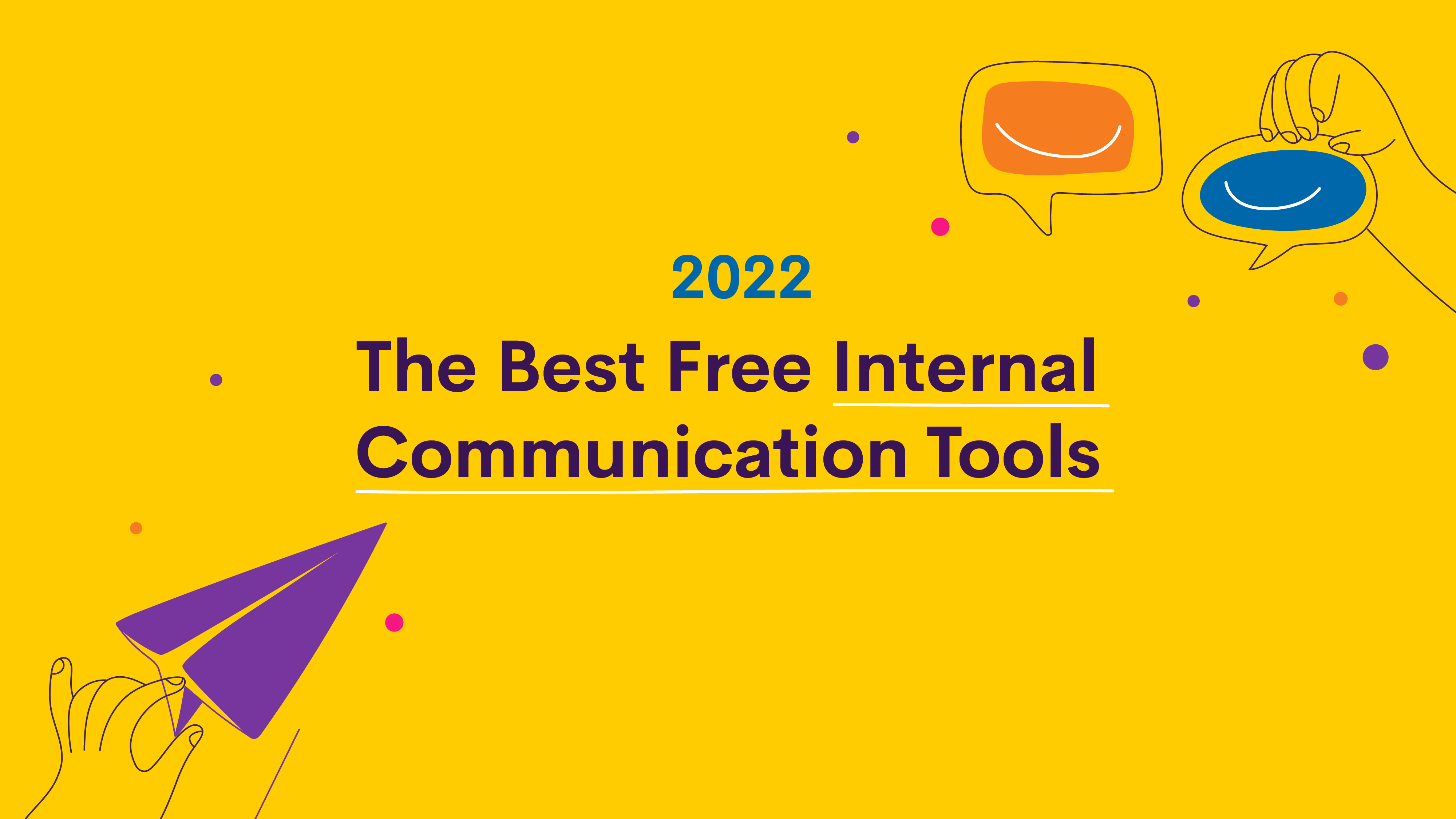 63 Free Internal Communication Tools and Resources for 2023