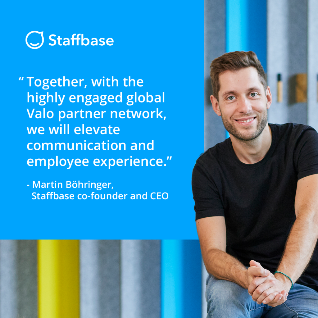 Martin Böhringer quote about the Staffbase acquisition of Valo.