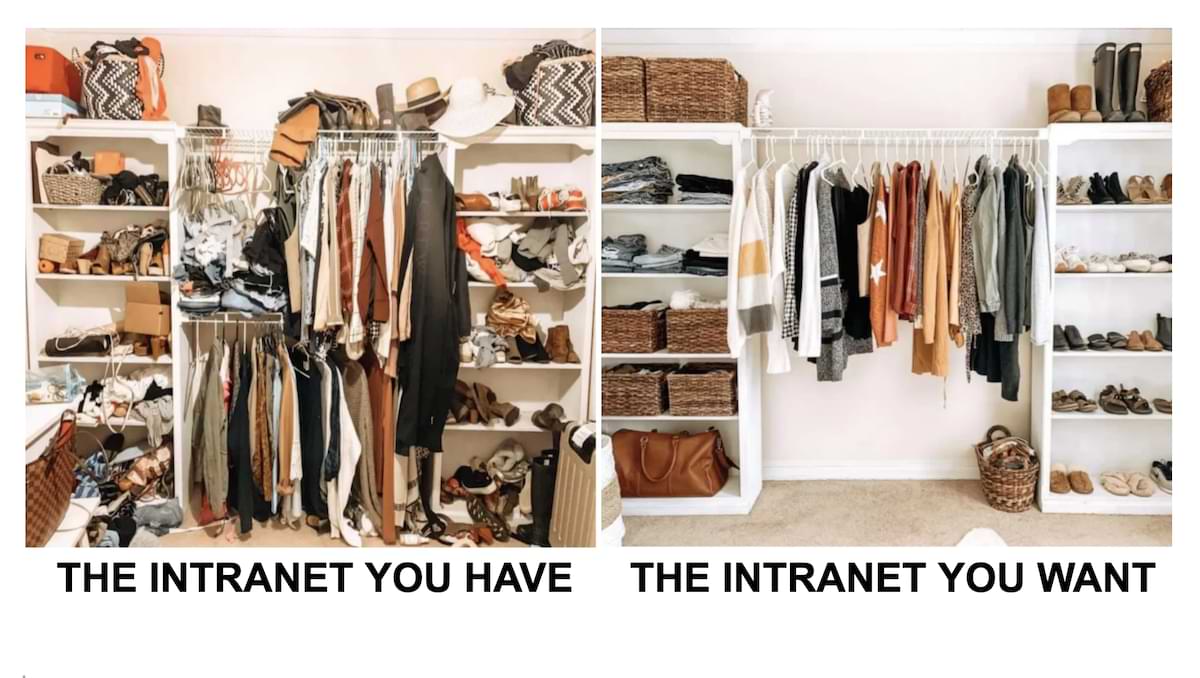 An illustration comparing a cluttered closet to a poorly organized intranet.