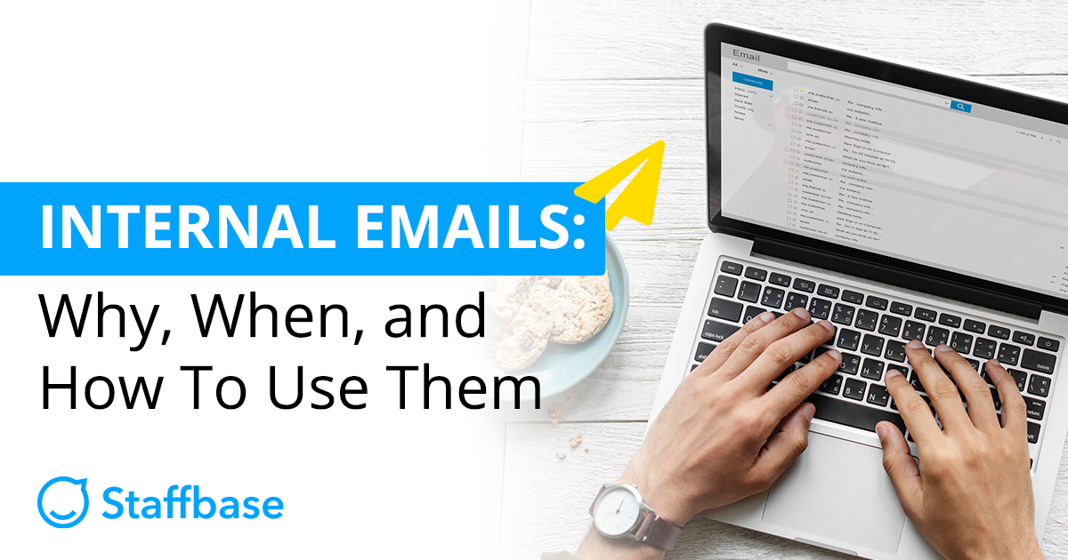 Internal Emails: Why, When, and How To Use Them