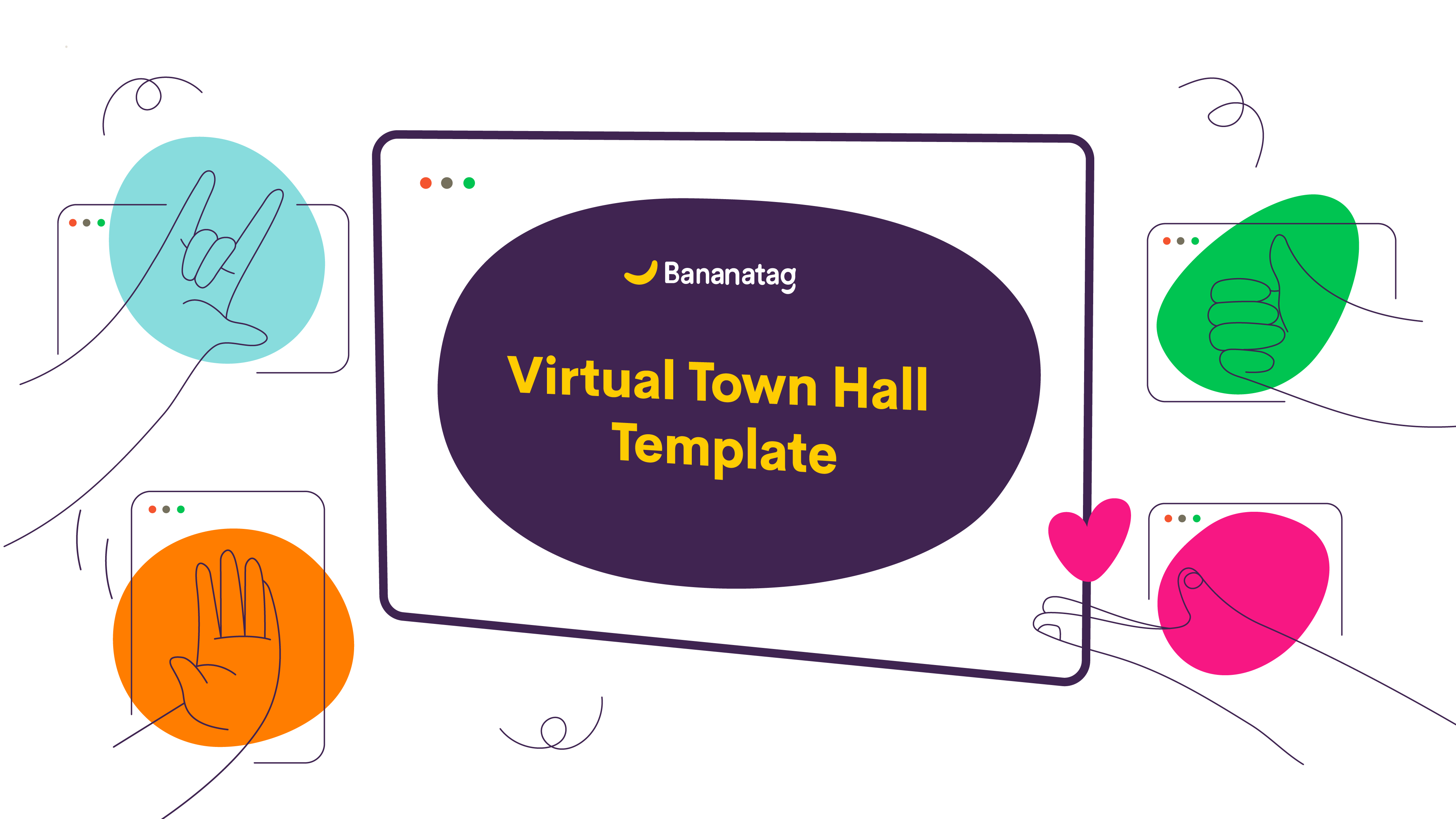 Bananatag Virtual Town Hall Template