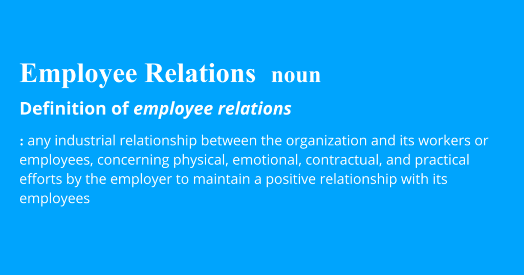 An illustration featuring the definition of employee relations