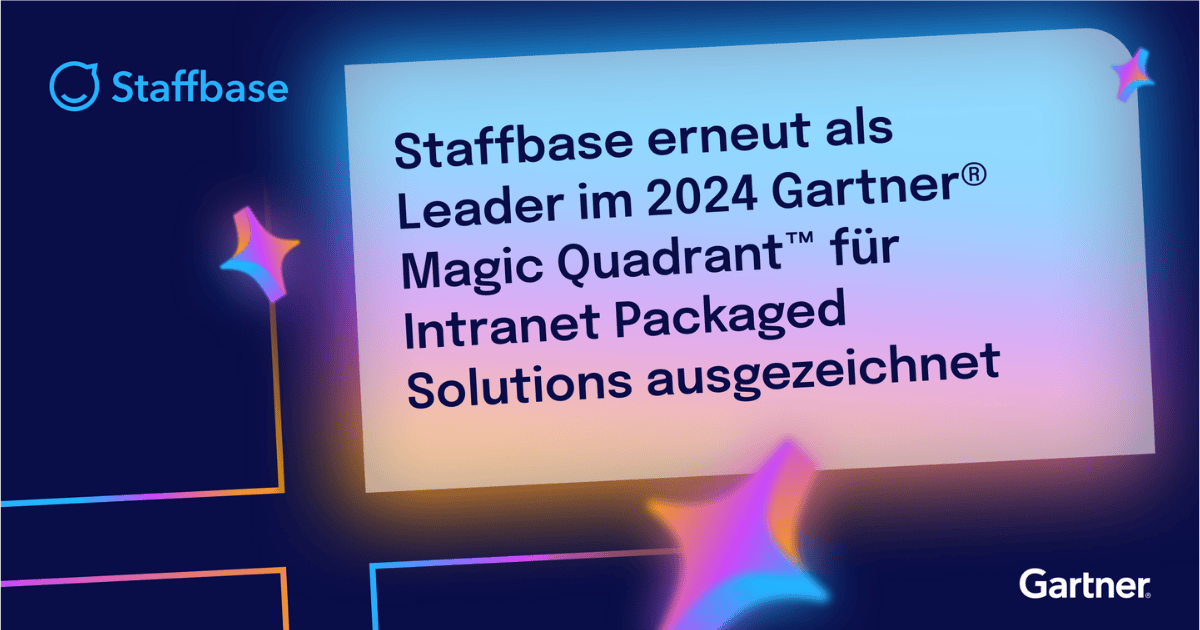 Staffbase erneut als Leader im Gartner Magic Quadrant für Intranet Packaged Solutions ausgezeichnet