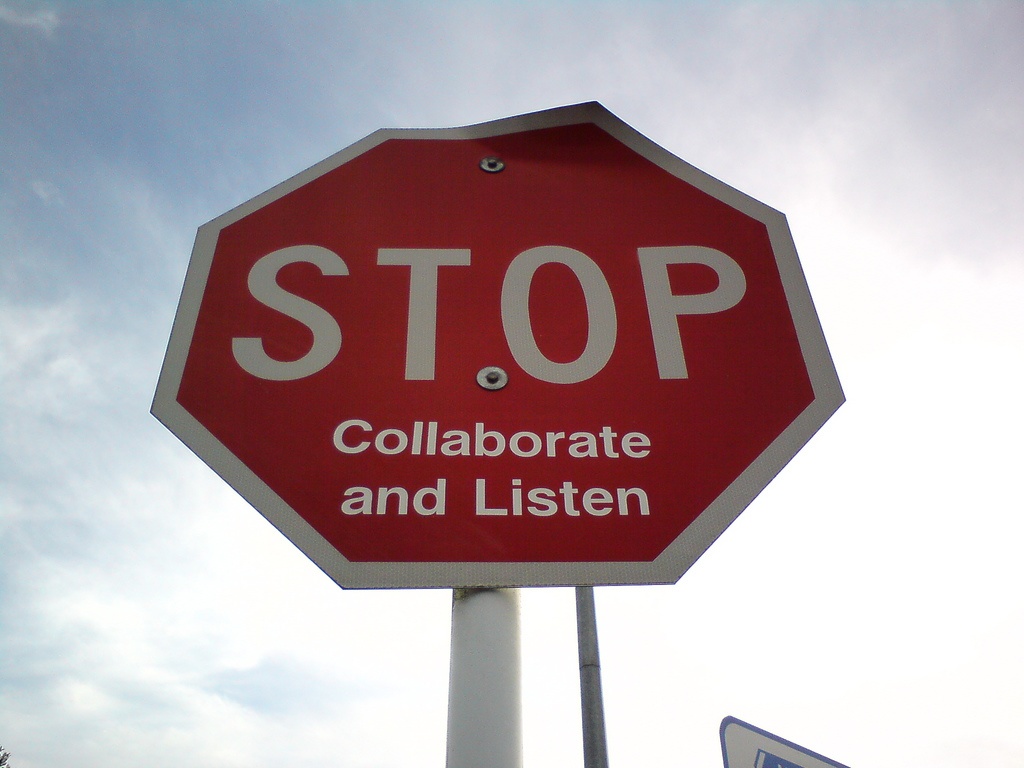 Stop, collaborate, and listen