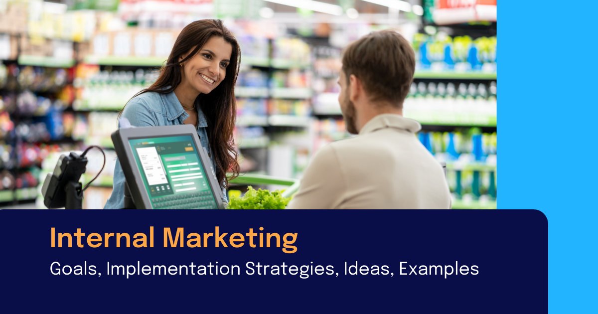 Blog post about internal marketing: happy customer standing at the counter of a grocery store