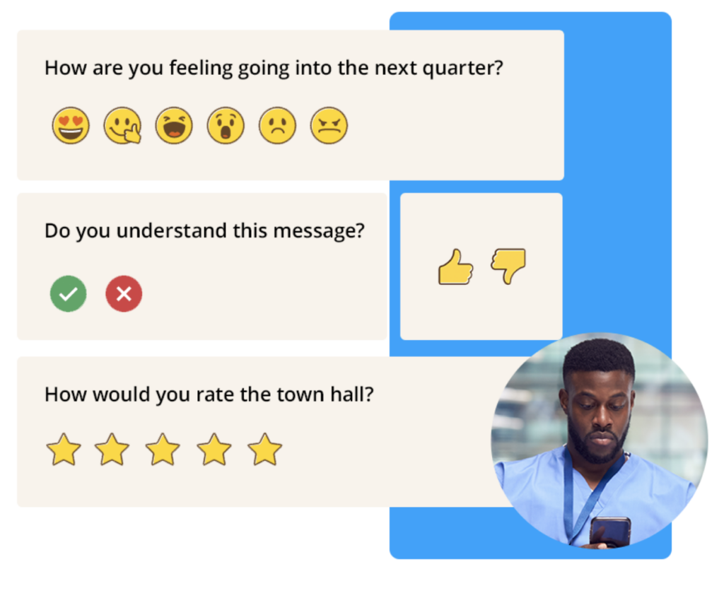 A healthcare worker looks at his phone. The text we see is a pulse survey asking a variety of questions, like "How are you feeling going into the next quarter?" with emoji responses. 