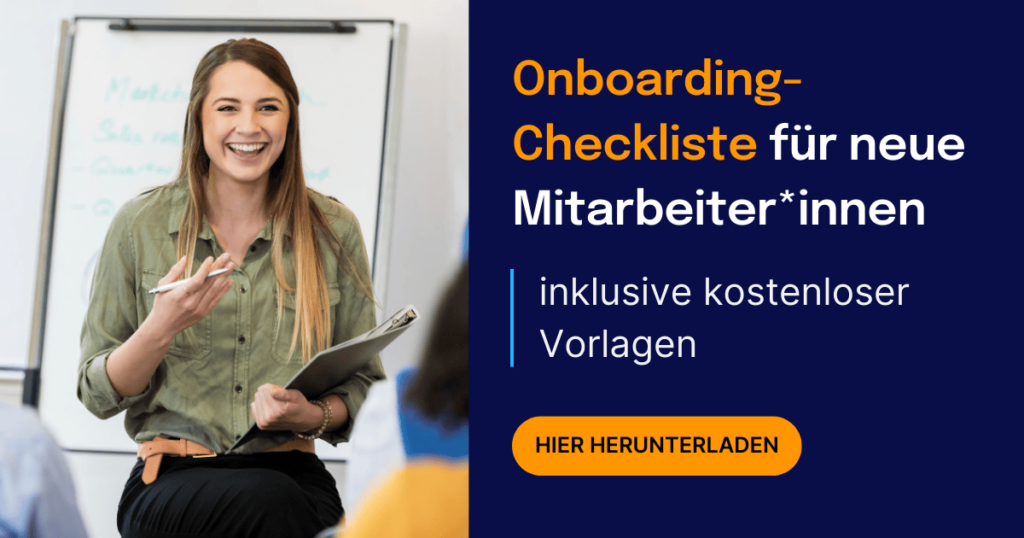 Onboarding-Checkliste für neue Mitarbeiter*innen, Führungskräfte und HR – inklusive kostenloser Vorlage