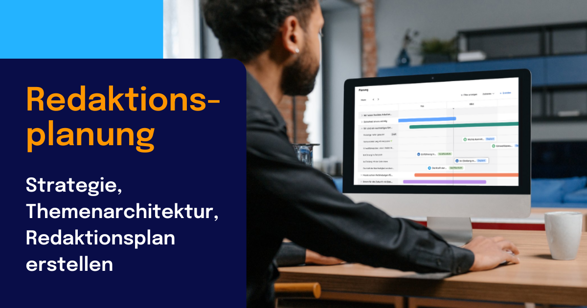 Artikelbild für einen Blogartikel über Redaktionsplanung in der Unternehmenskommunikation