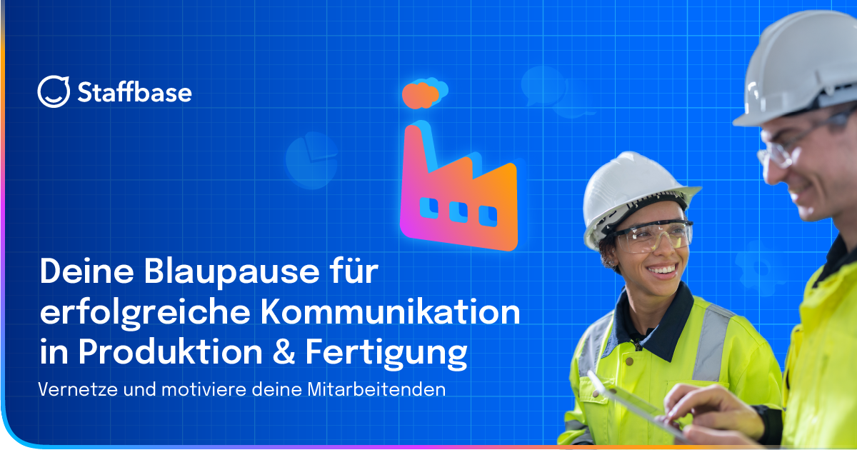 Mitarbeiterin und Mitarbeiter in Schutzkleidung als Beitragsbild für Blogartikel zu Kommunikation in Produktion und Fertigung