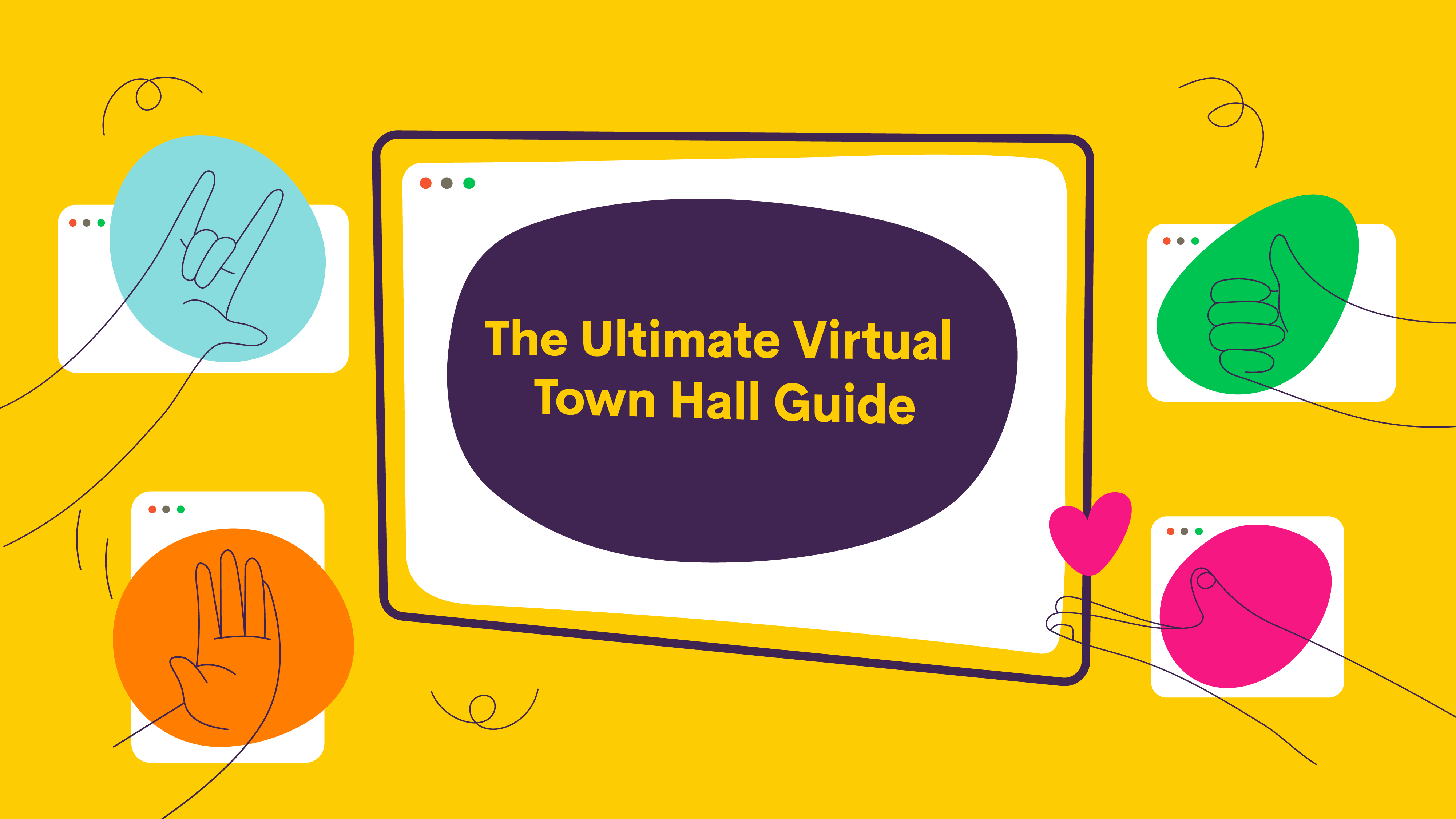 The Ultimate Guide to Engaging Virtual Town Halls